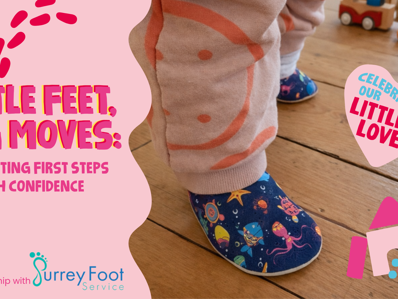 Little Feet, Big Moves: Supporting First Steps with Confidence